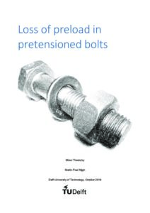 Preload loss in pretensioned bolts