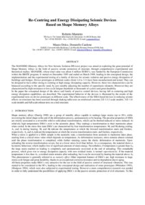 Re centering and energy dissapating seismic devices based on shape memory alloys