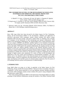 The contribution of enea to the development of innovative techniques for improving the seismic protection...