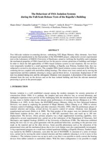 The behaviour of sma isolation systems