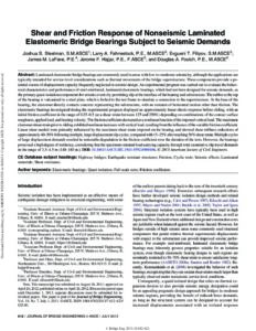 2013 shear and friction response of nonseismic laminated bearings subject to seismic demands