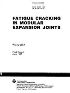 Fatique cracking in modular expansion joints