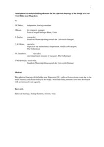 Development of modified sliding elements for the spherical bearings of the bridge near hagestein